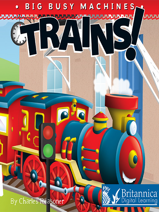 Title details for Trains! by Charles Reasoner - Available